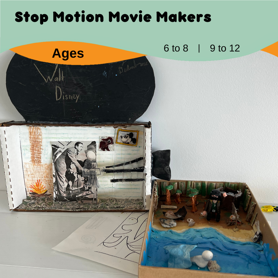 2025 Summer Art Camp | Stop Motion Movie Makers