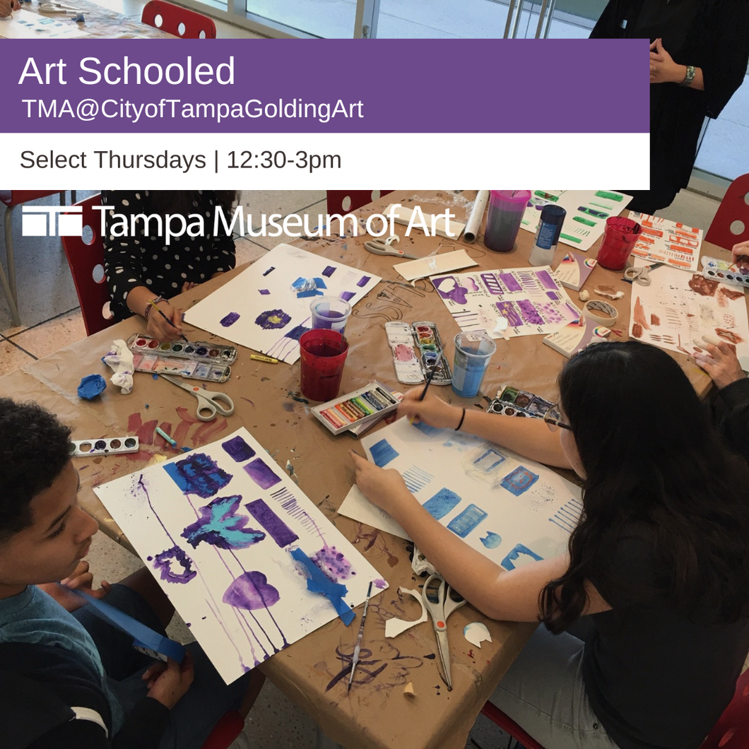 Art Schooled | TMA@CityofTampaGoldingArt