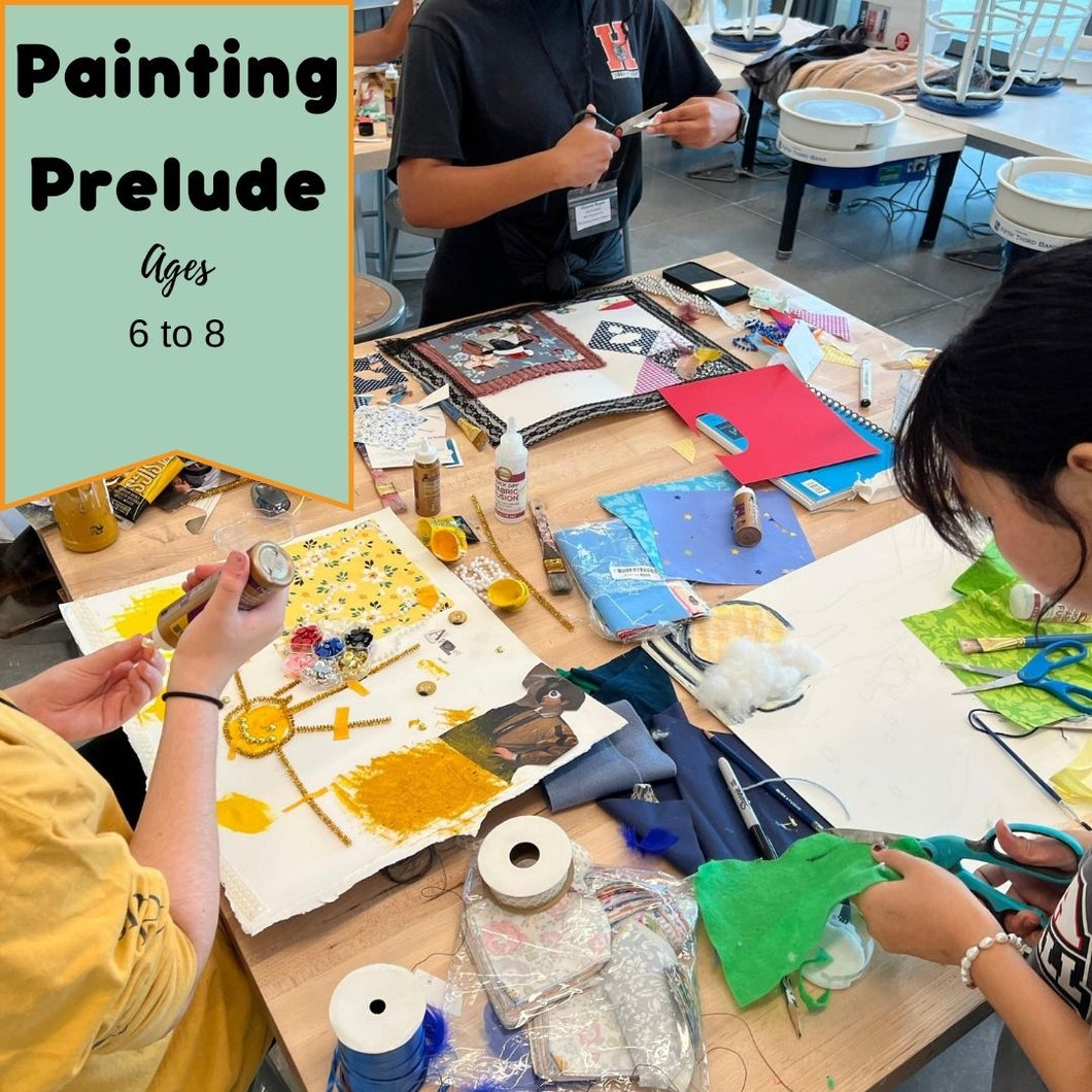 2024 Summer Art Camp | Painting Prelude