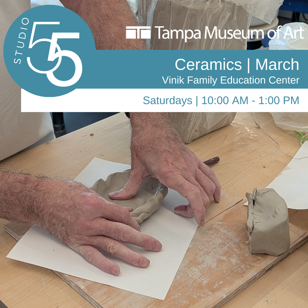 Studio 55 | Ceramics | March