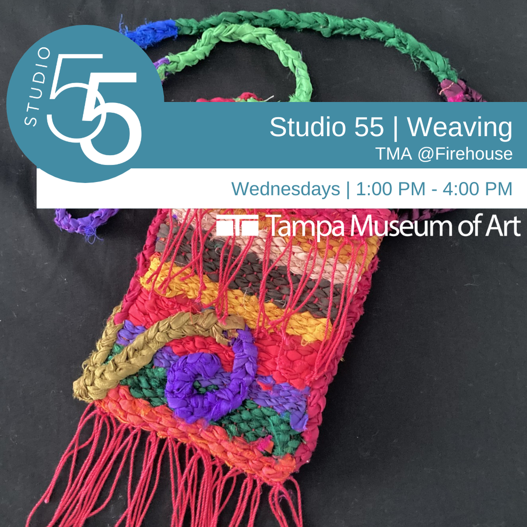 Studio 55 | Weaving On and Off the Loom | TMA@Firehouse