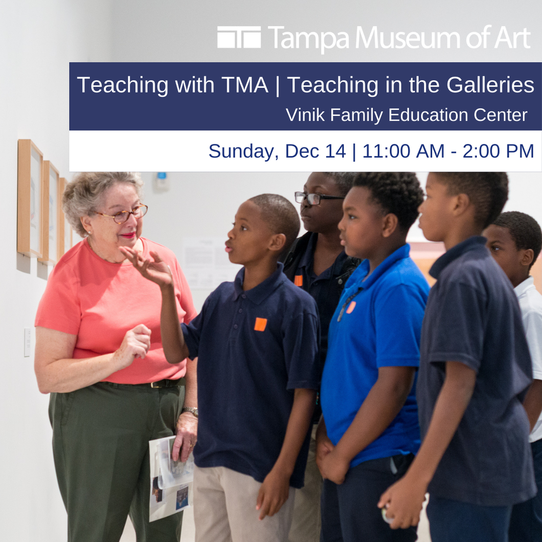 Teaching with TMA | Teaching in the Galleries